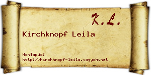 Kirchknopf Leila névjegykártya